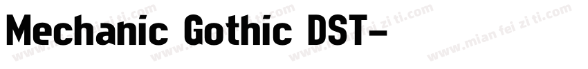 Mechanic Gothic DST字体转换